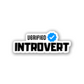 Verified Introvert - Vinyl Sticker