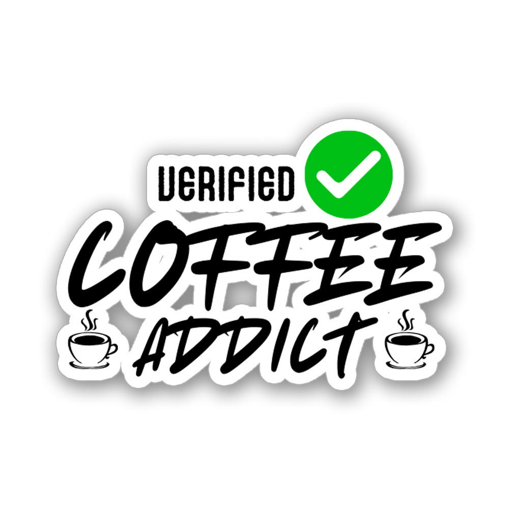 Verified Coffee Addict - Vinyl Sticker