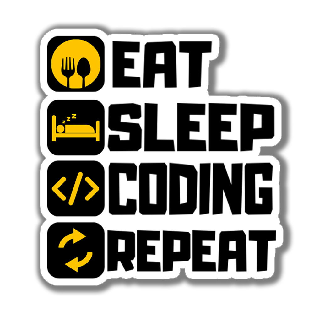 EAT SLEEP CODING REPEAT-Vinyl Sticker