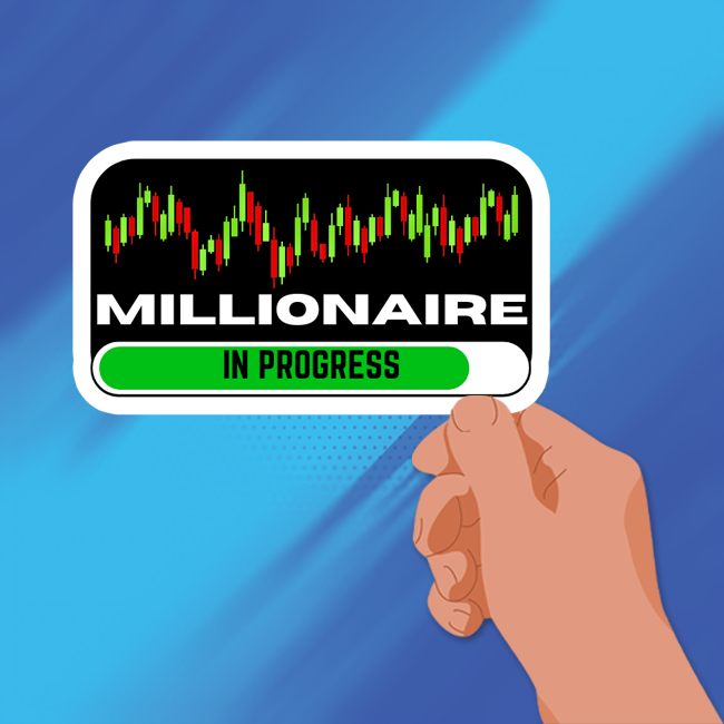 Millionaire in progress - Vinyl Sticker