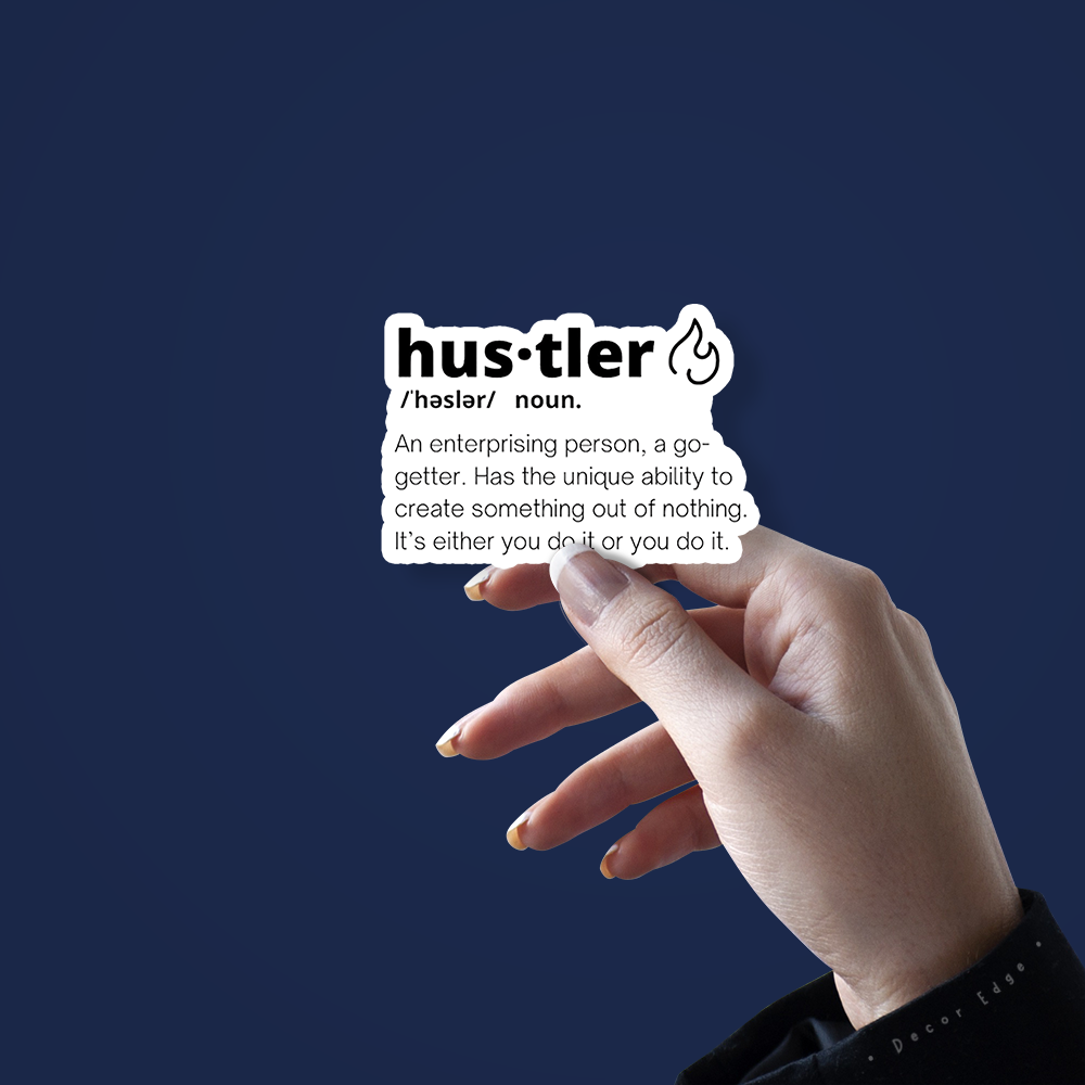 Hustler- Vinyl Sticker