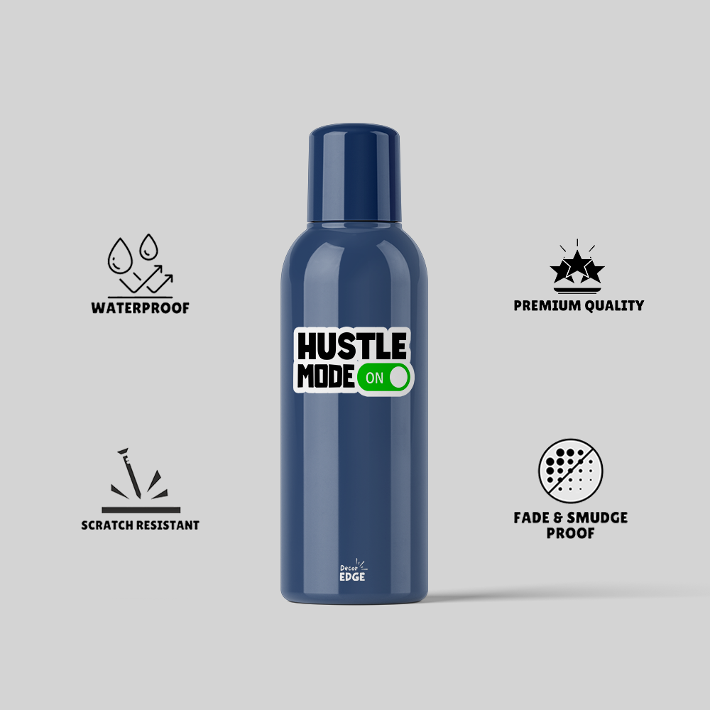 Hustle Mode On - Vinyl Sticker