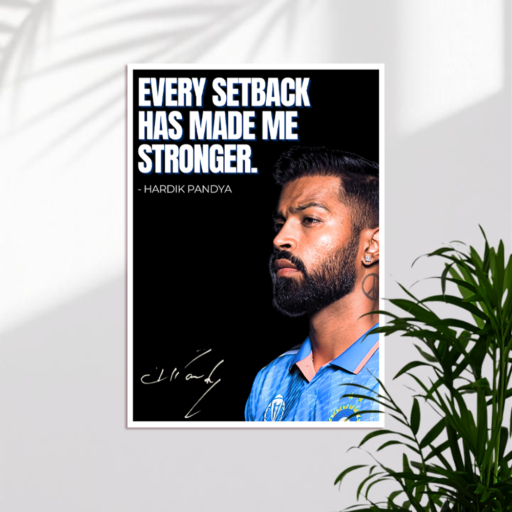 Hardik Pandya | H PANDYA-QUOTE-1 | Cricket Poster